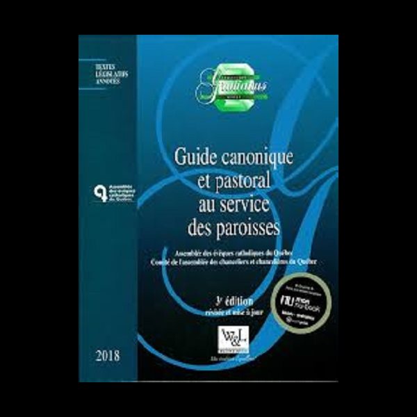 Guide canonique et pastoral au service des paroisses