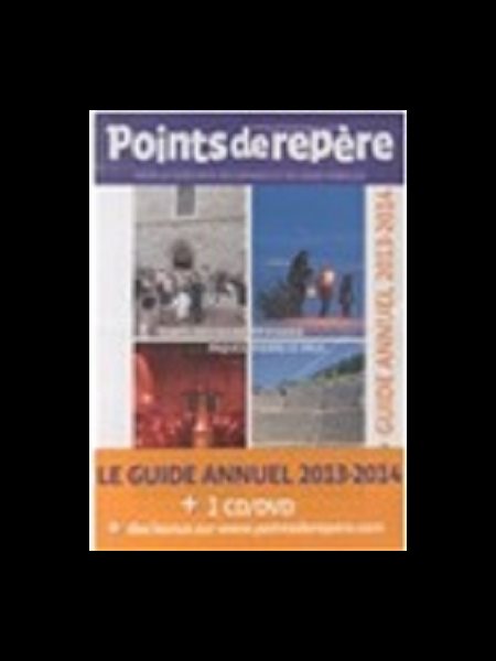 Revue Guide annuel 2013-2014 +CD / DVD Points de repère