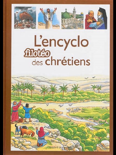 Encyclo filotéo des chrétiens, L' (French book)