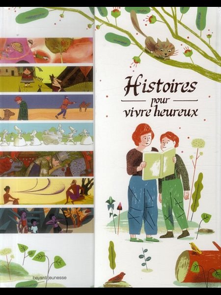 Histoires pour vivre heureux (French book)