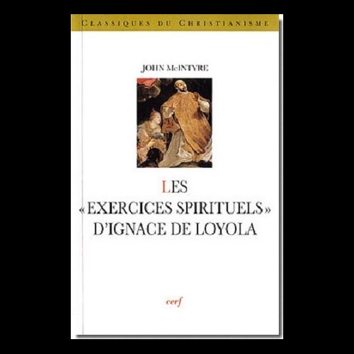 Exercices spirituels d'Ignace de Loyola, Les (French book)