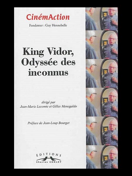 King Vidor, odyssée des inconnus (French book)