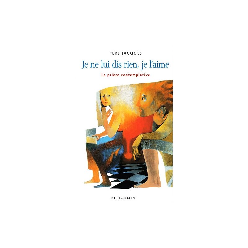 Je ne luis dis rien, je l'aime (French book)