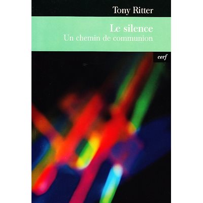 Silence - Un chemin de communion, Le (French Book)