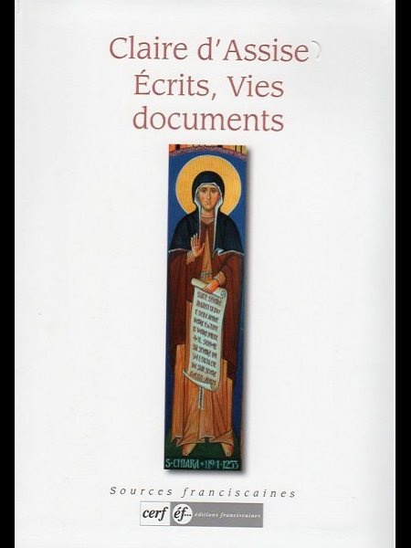 Claire d'Assise. Écrits, Vies documents (French book)