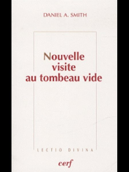 Nouvelle visite au tombeau vide (French book)