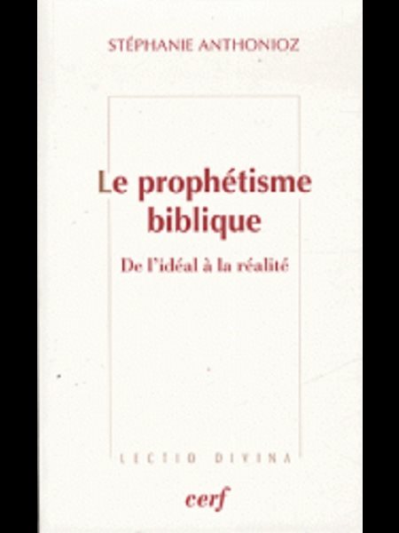 Prophétisme biblique, Le (French book)