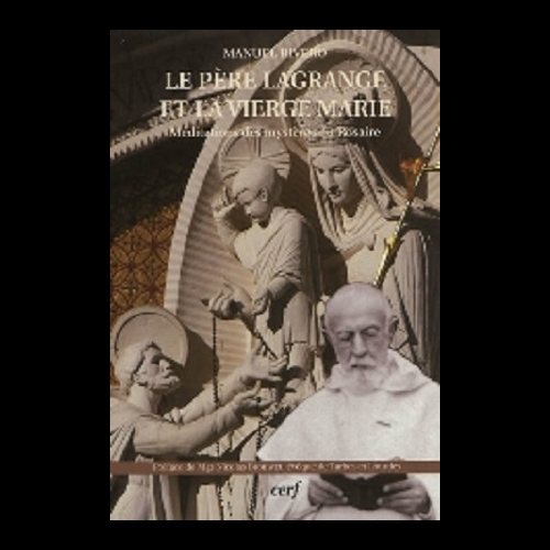 Père Lagrange et la Vierge Marie, Le (French book)