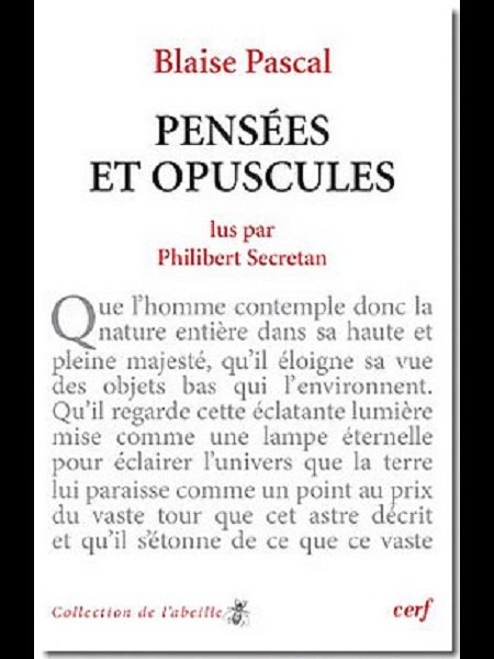 Blaise Pascal : Pensées et opuscules