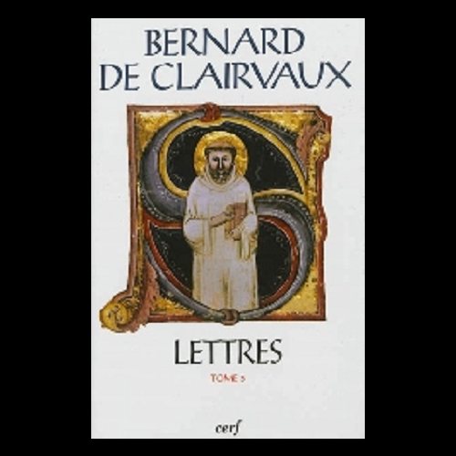 Lettre (92-163) tome 3 - Bernard de Clairvaux (French book)
