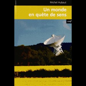 Un monde en quête de sens (French book)
