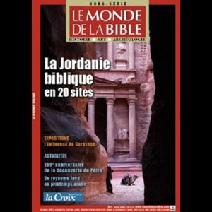 Revue La Jordanie biblique (HS Le Monde de la Bible)