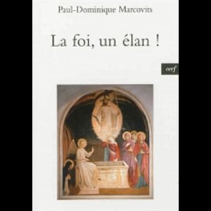 Foi, un élan!, La (French book)