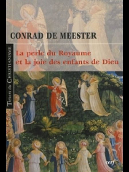 Perle du royaume et la joie des enfants de Dieu, La (French)