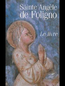 Livre, Le - Sainte Angèle de Foligno