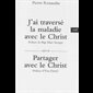 J'ai traversé la maladie avec le Christ (French book)