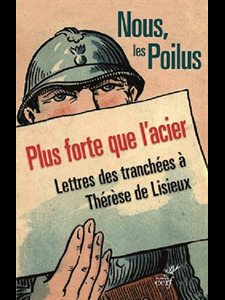 Nous, les Poilus - Plus forte que l'acier (French book)