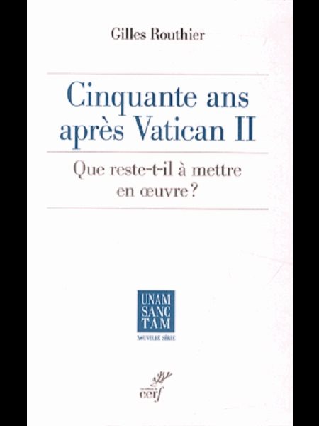 Cinquante ans après Vatican II (French book)