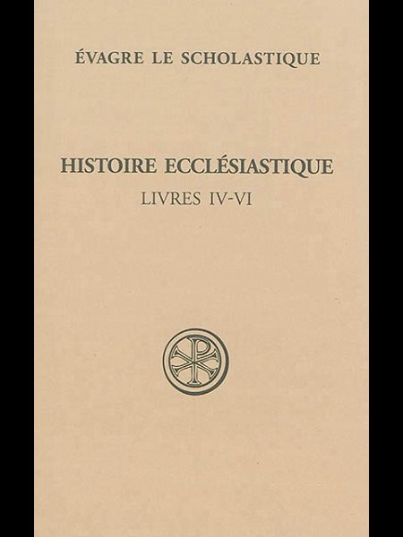 Histoire Ecclésiastique Tome 2 - Livres IV-VI