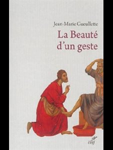 Beauté d'un geste, La (French book)