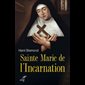 Sainte Marie de l'Incarnation