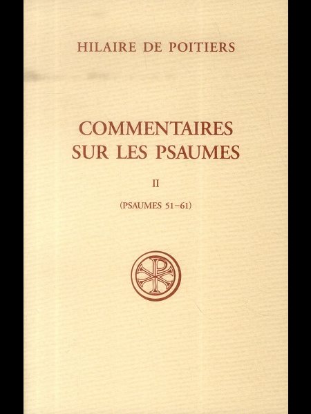 Commentaires sur les psaumes, Tome 2 (Psaumes 51-61)