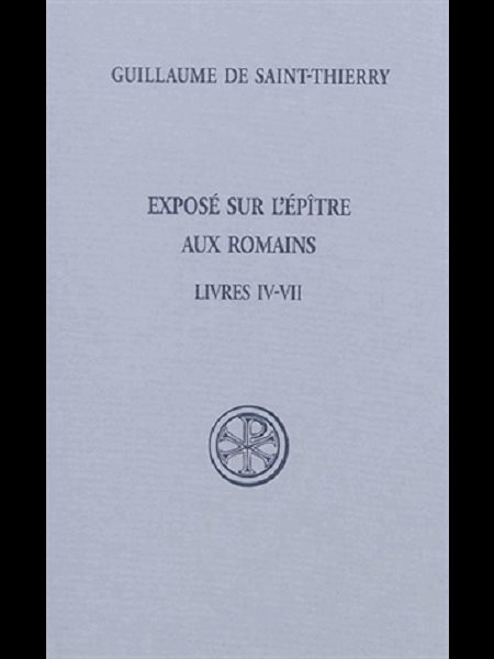Exposé sur l'Épître aux Romains, Tome 2, Livres IV-VII
