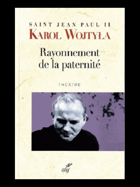 Rayonnement de la paternité (French book)