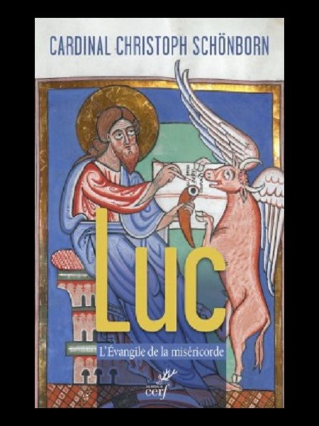 Luc, l'évangile de la miséricorde