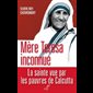 Mère Teresa inconnue