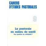 Pastorale en milieu de santé, La