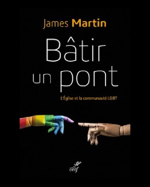 Bâtir un pont - L'Église et la communauté LGBT