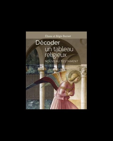 Décoder un tableau religieux - Nouveau Testament