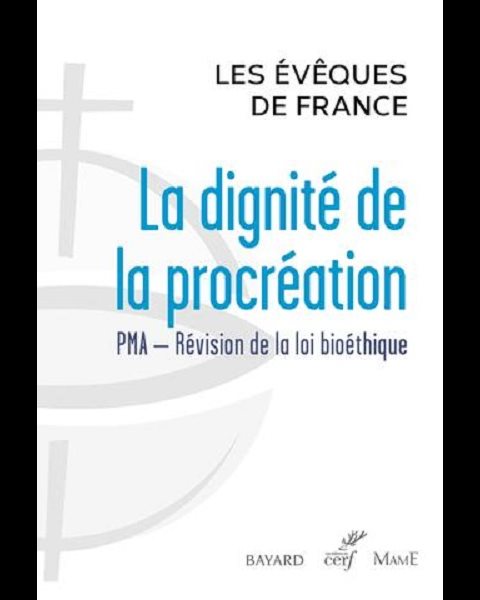 Dignité de la procréation, La