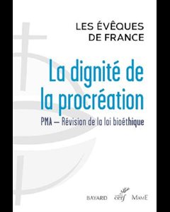 Dignité de la procréation, La