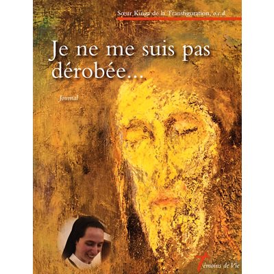 Je ne me suis pas dérobée... (French book)