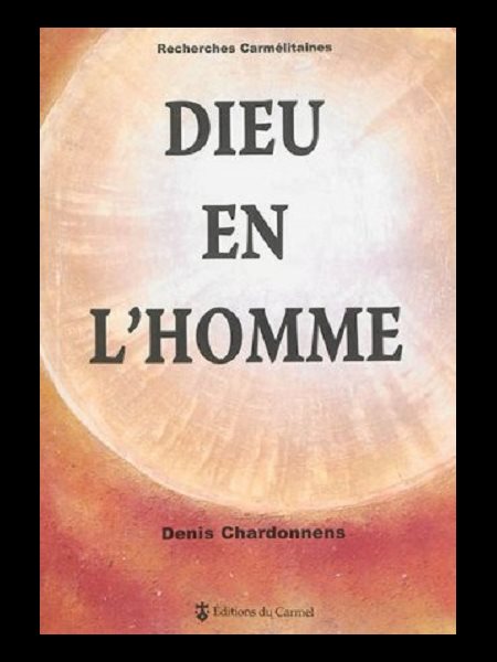 Dieu en l'Homme