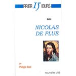 Prier 15 jours avec Nicolas Flue