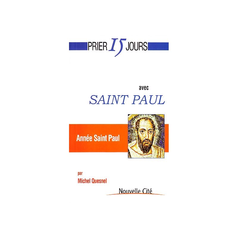 Prier 15 jours avec St-Paul