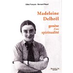 Madeleine Delbrêl: genèse d'une spiritualité (French book)