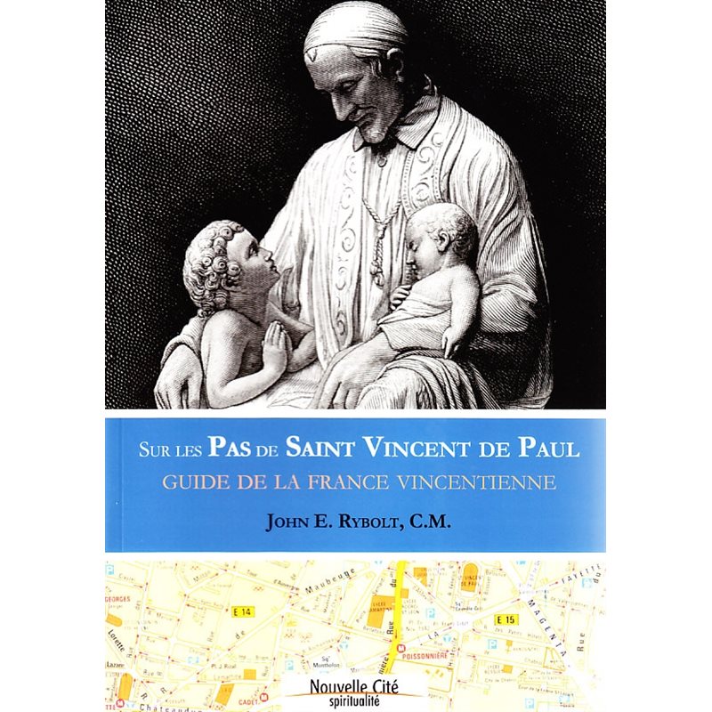 Sur les Pas de Saint Vincent de Paul