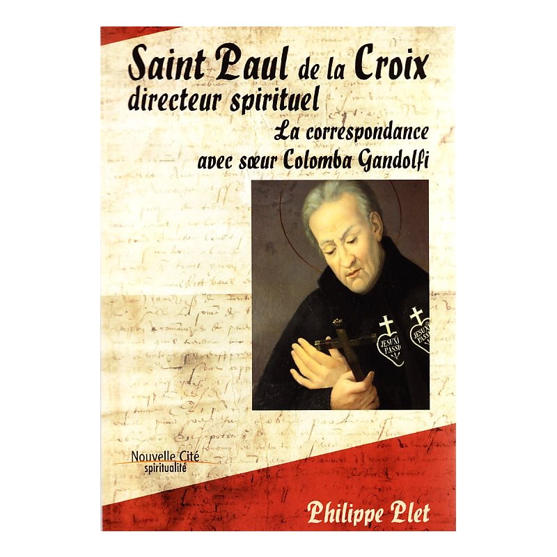 Saint Paul de la Croix directeur spirituel