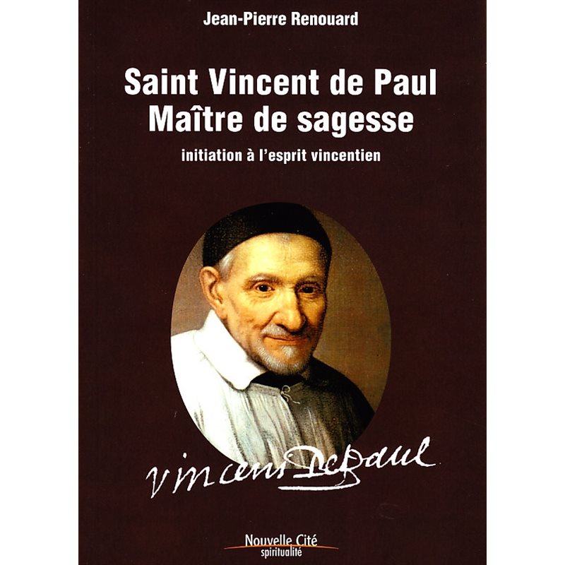 Saint Vincent de Paul Maître de sagesse