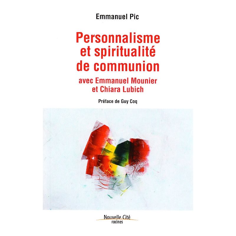 Personnalisme et spiritualité de communion