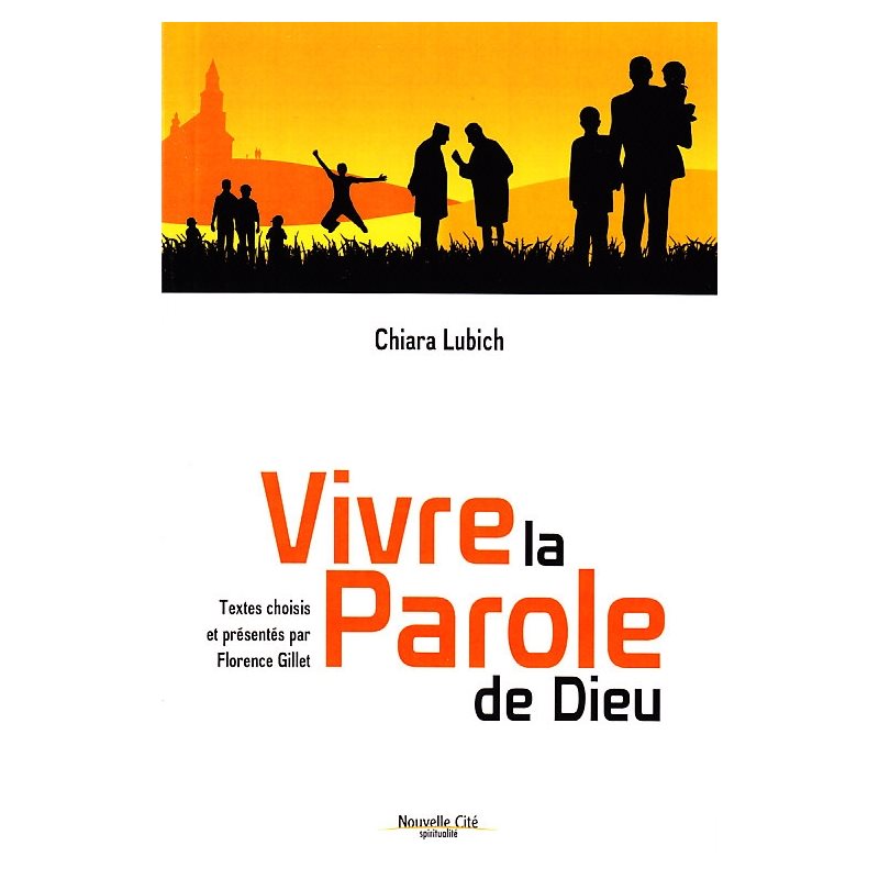 Vivre la Parole de Dieu (French book)