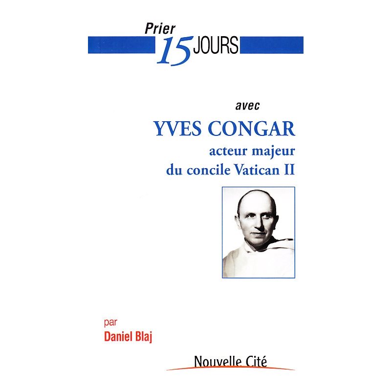 Prier 15 jours avec Yves Congar (French book)