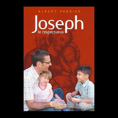 Joseph, le respectueux (French book)