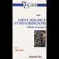 Prier 15 jours avec Saint Maurice et ses compagnons