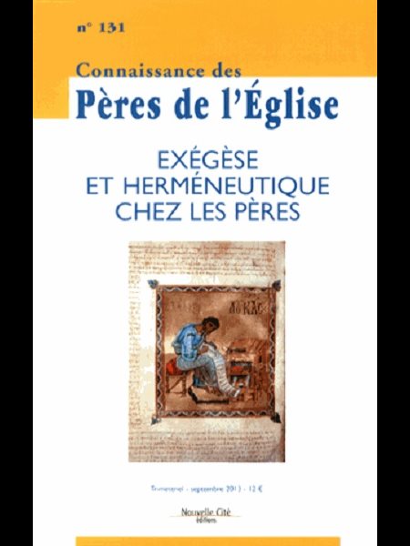 CPE 131- Exégèse et herméneutique chez les Pères