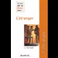 Ce que dit la Bible sur... L'étranger